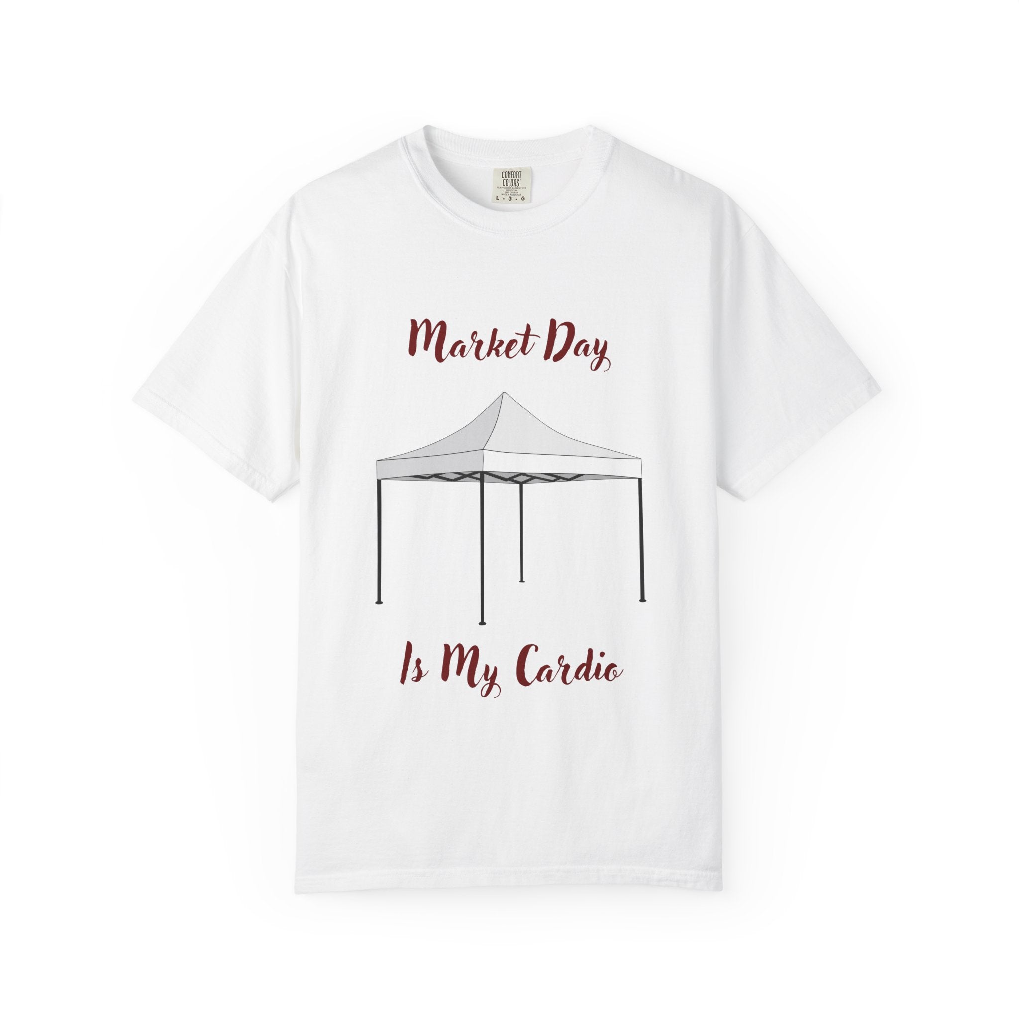 Market Day Is My Cardio T-Shirt