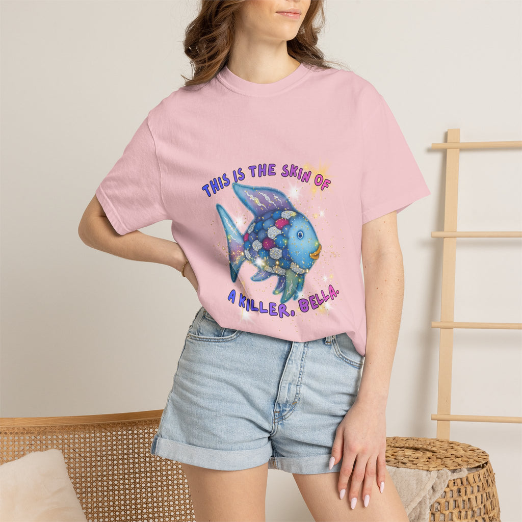 Fish Graphic T-Shirt — "This Is the Skin of a Killer, Bella" Colorful Ocean Artwork