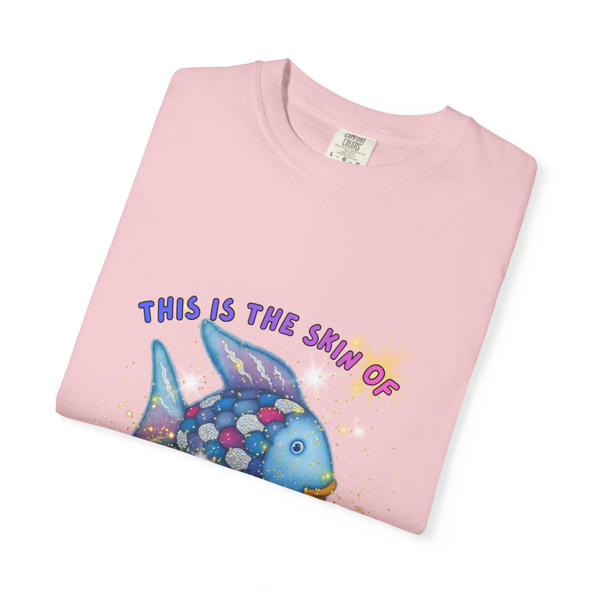Fish Graphic T-Shirt — "This Is the Skin of a Killer, Bella" Colorful Ocean Artwork