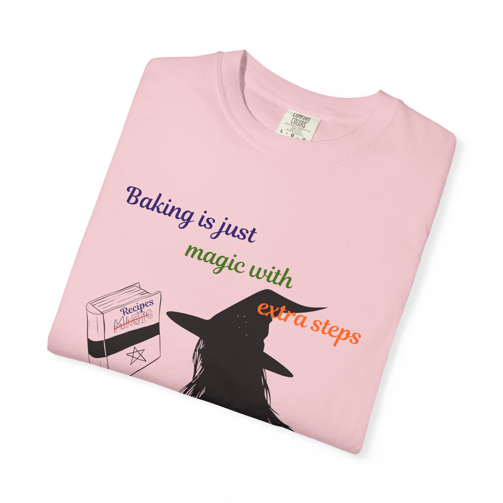 Witch Baker T-Shirt — "Baking is just magic with a step" Halloween Graphic Tee
