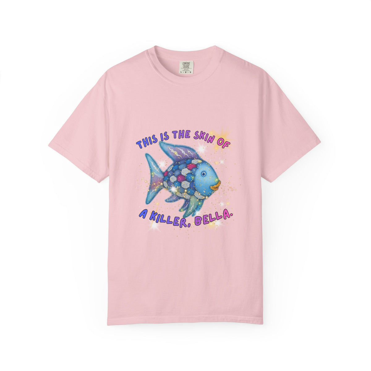 Fish Graphic T-Shirt — "This Is the Skin of a Killer, Bella" Colorful Ocean Artwork