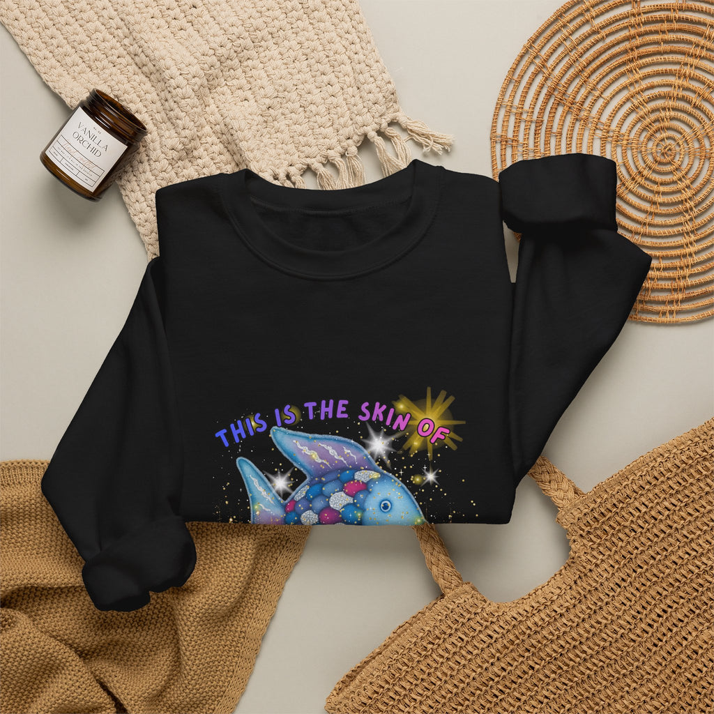 Crewneck Sweatshirt — 'This Is The Skin Of A Killer, Baby' Colorful Fish Graphic