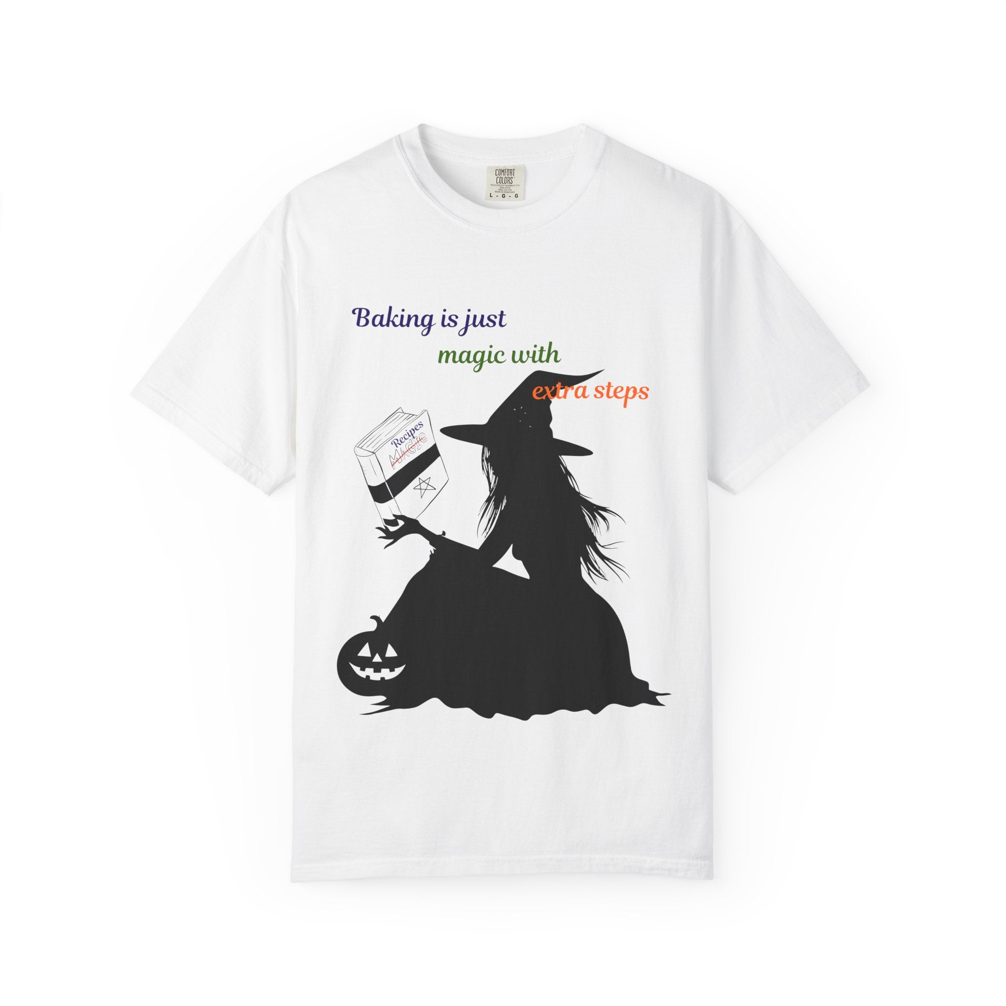 Witch Baker T-Shirt — "Baking is just magic with a step" Halloween Graphic Tee