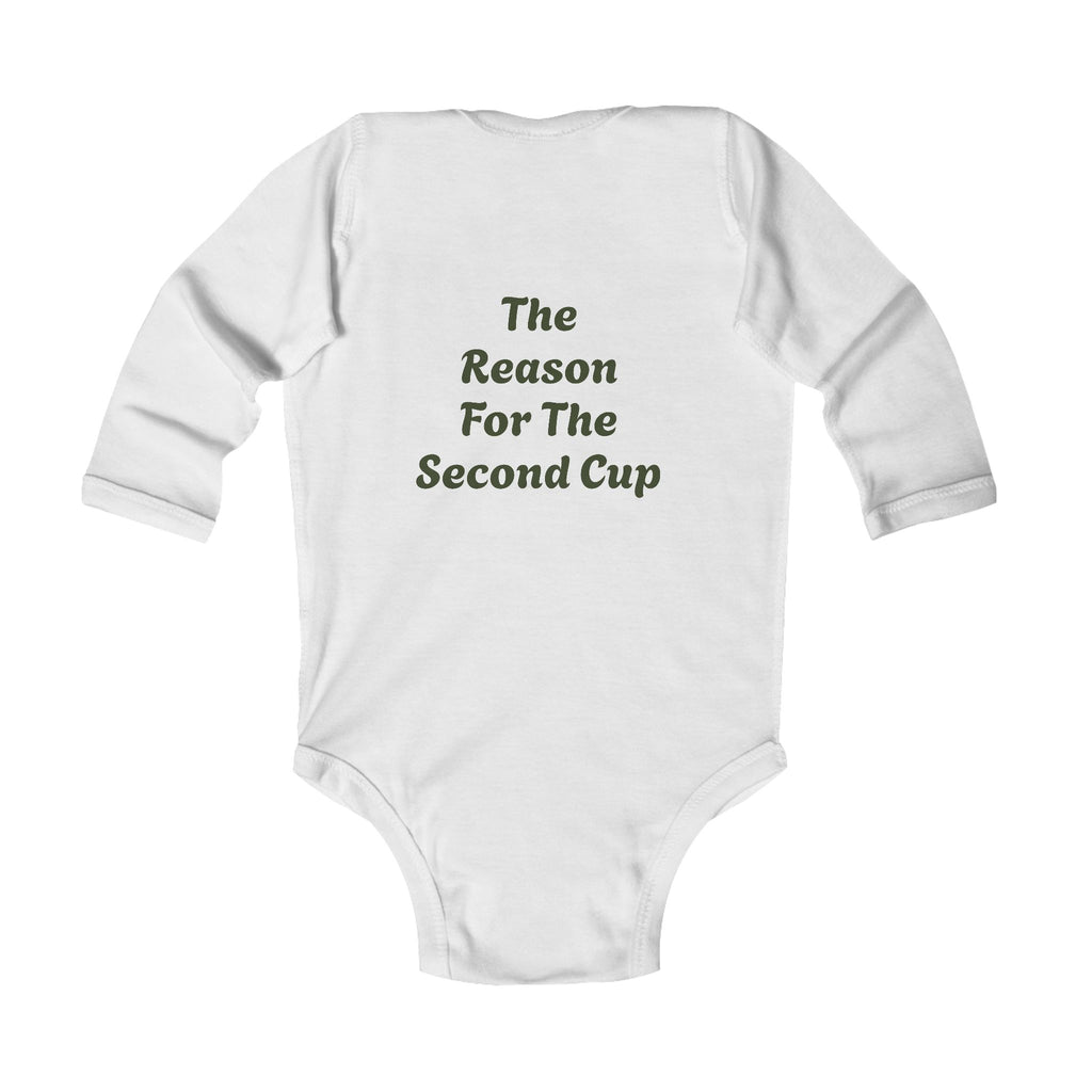 Infant Bodysuit — "Evermore Coffee" Logo Front, "The Reason For The Second Cup" Back