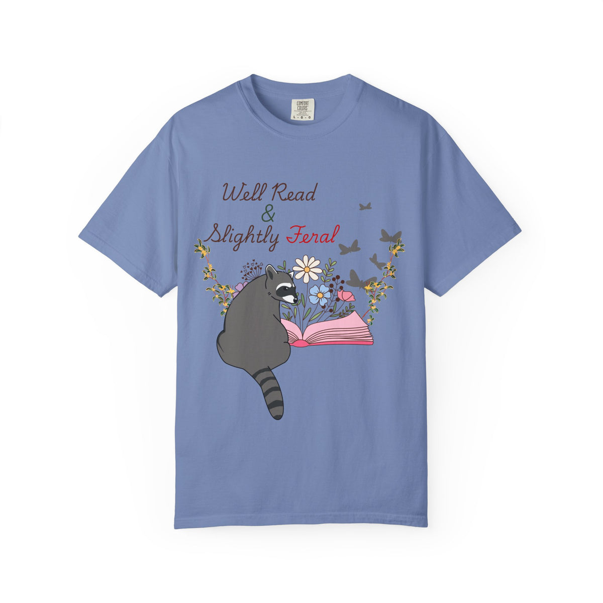 Well Read & Slightly Feral Reading Racoon - T-Shirts