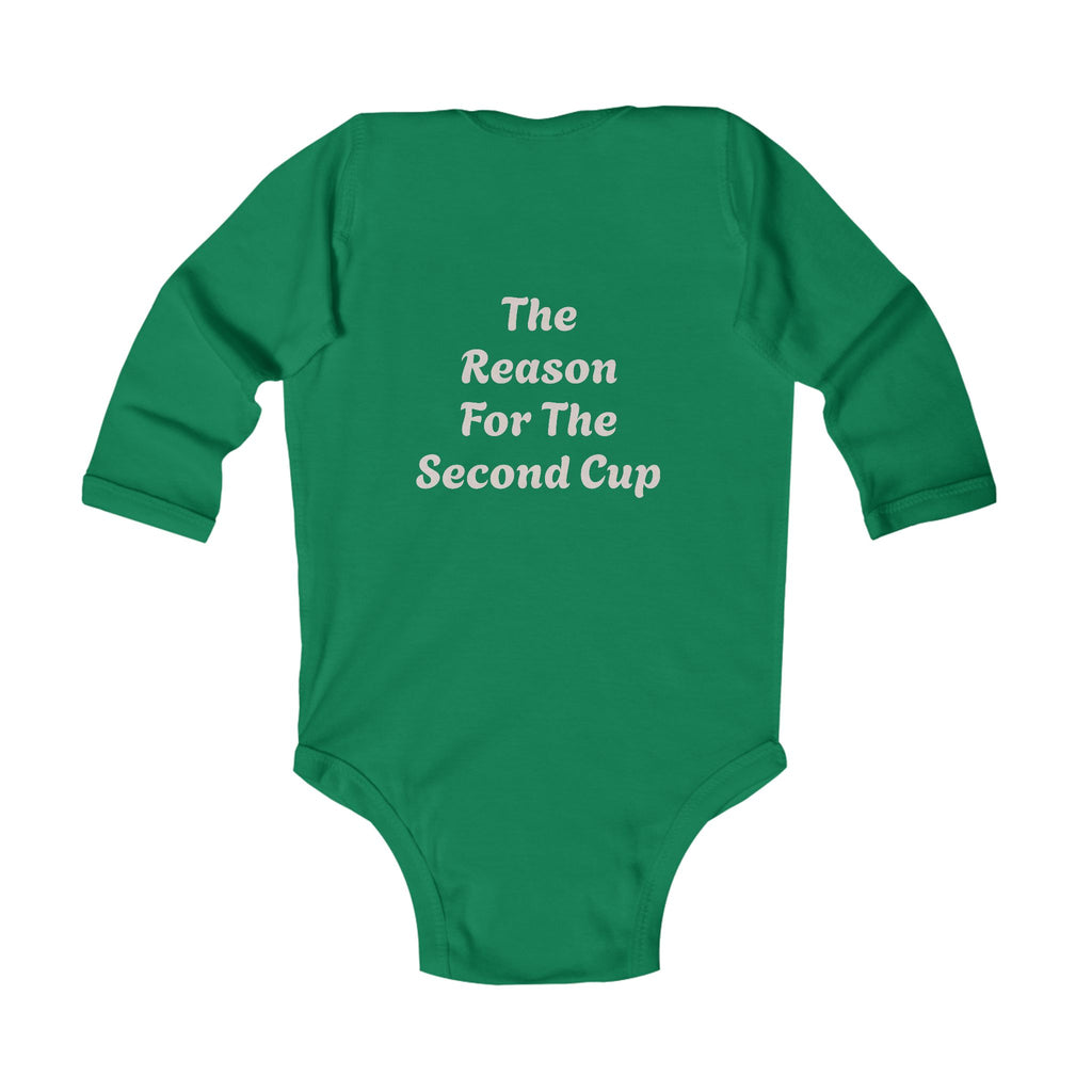 Infant Bodysuit — "Evermore Coffee" Logo Front, "The Reason For The Second Cup" Back
