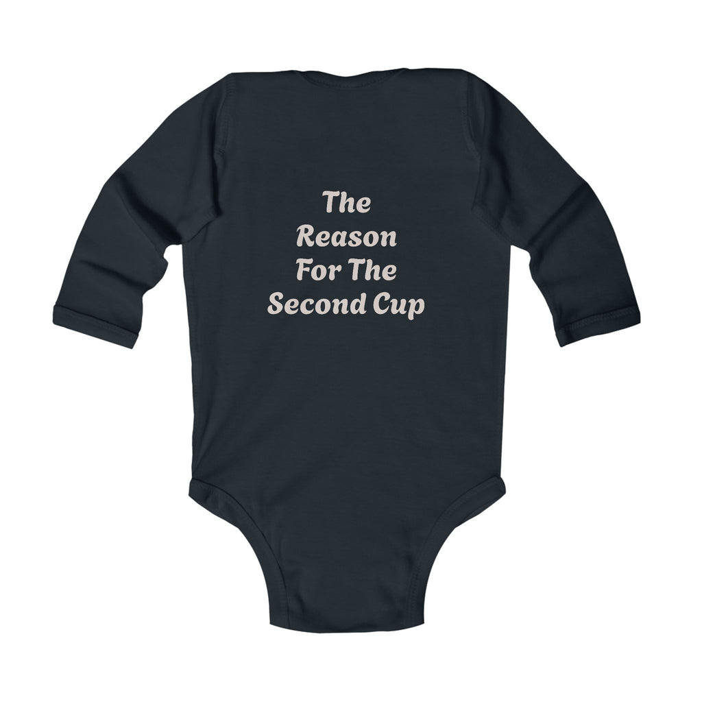 Infant Bodysuit — "Evermore Coffee" Logo Front, "The Reason For The Second Cup" Back