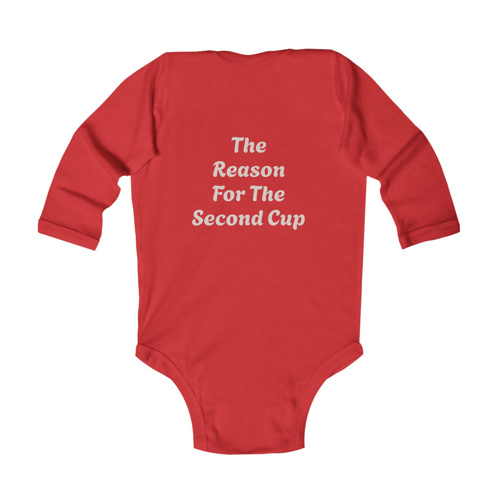 Infant Bodysuit — "Evermore Coffee" Logo Front, "The Reason For The Second Cup" Back