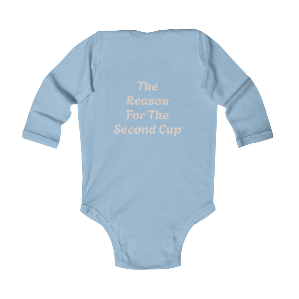 Infant Bodysuit — "Evermore Coffee" Logo Front, "The Reason For The Second Cup" Back