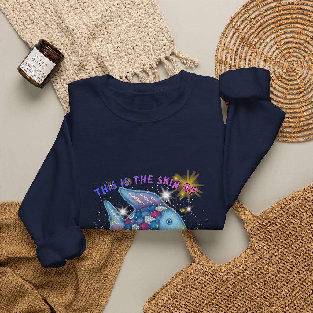 Crewneck Sweatshirt — 'This Is The Skin Of A Killer, Baby' Colorful Fish Graphic