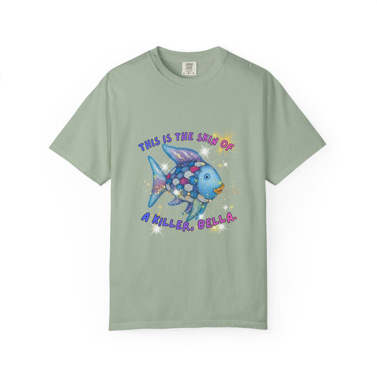 Fish Graphic T-Shirt — "This Is the Skin of a Killer, Bella" Colorful Ocean Artwork