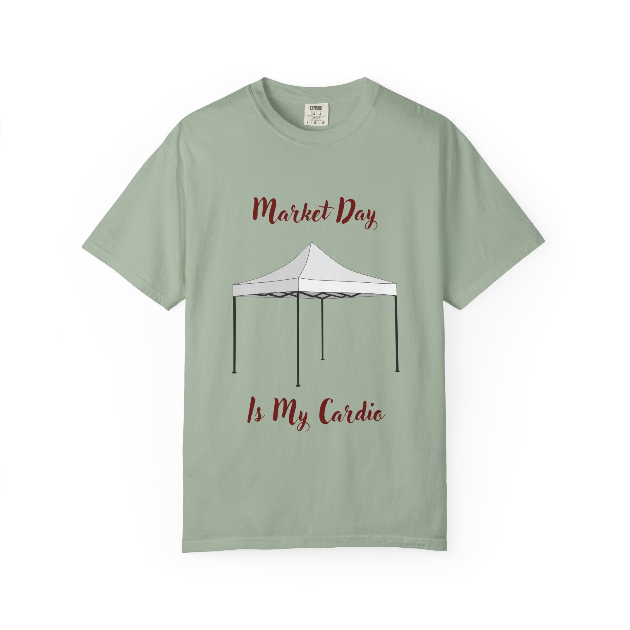 Market Day Is My Cardio T-Shirt
