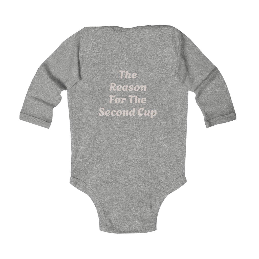 Infant Bodysuit — "Evermore Coffee" Logo Front, "The Reason For The Second Cup" Back
