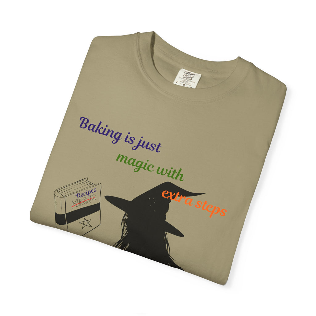 Witch Baker T-Shirt — "Baking is just magic with a step" Halloween Graphic Tee