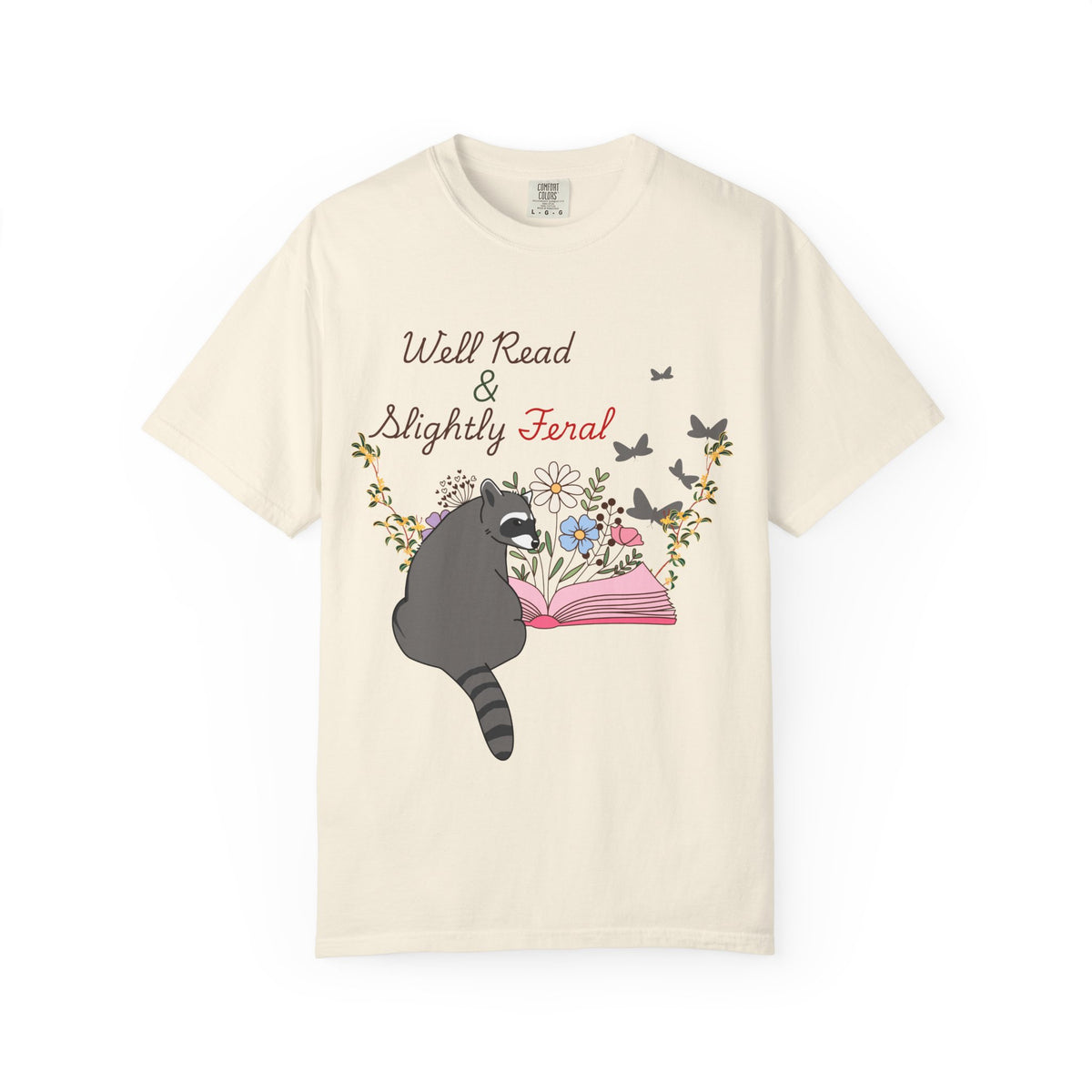 Well Read & Slightly Feral Reading Racoon - T-Shirts